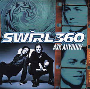 Cd Swirl 360 - Ask Anybody Interprete Swirl 360 (1998) [usado]