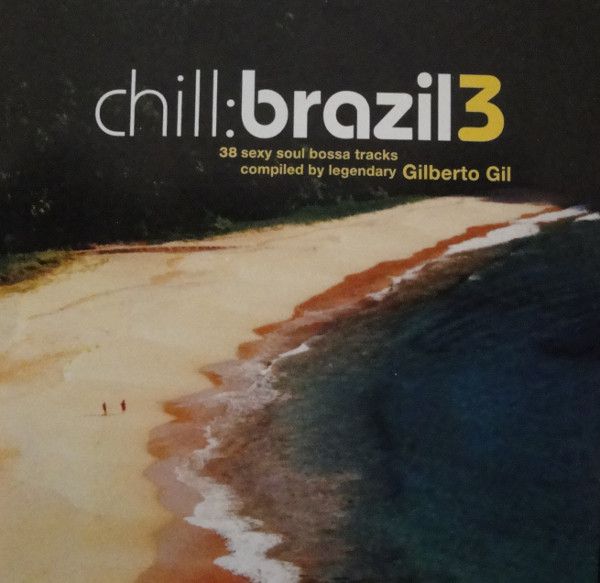 Cd Various - Chill: Brazil 3 Interprete Various (2004) [usado]