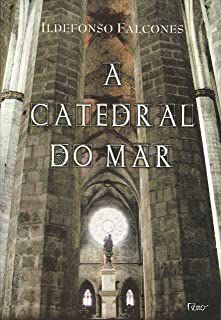 Livro Catedral do Mar, a Autor Falcones, Ildefonso (2007) [usado]