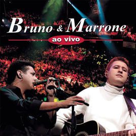 Cd Bruno & Marrone - ao Vivo Interprete Bruno & Marrone (2004) [usado]