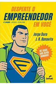 Livro Desperte o Empreendedor em Você Autor Duro, Jorge (2015) [usado]