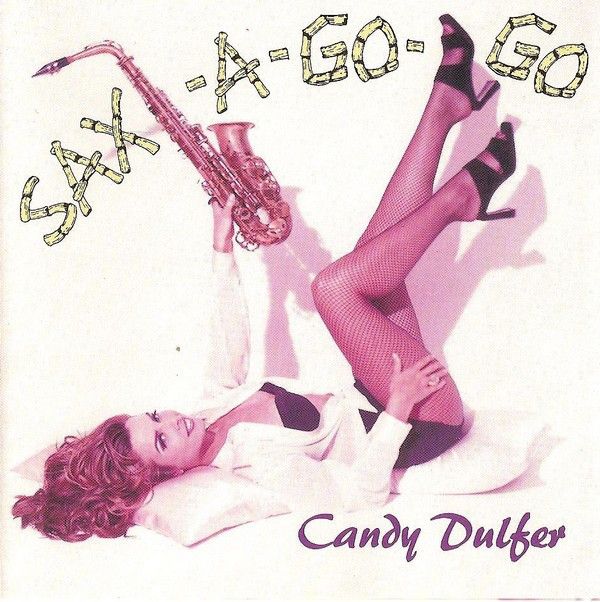 Cd Candy Dulfer - Sax-a-go-go Interprete Candy Dulfer (1993) [usado]