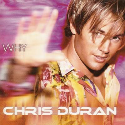 Cd Chris Duran - Why Interprete Chris Duran (2001) [usado]