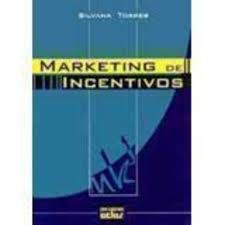 Livro Marketing de Incentivos Autor Torres, Silvana (2001) [usado]