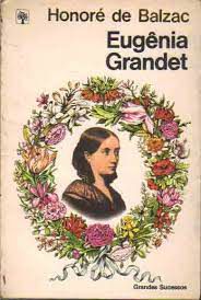 Livro Eugênia Grandet Autor Balzac, Honoré de (1981) [usado]