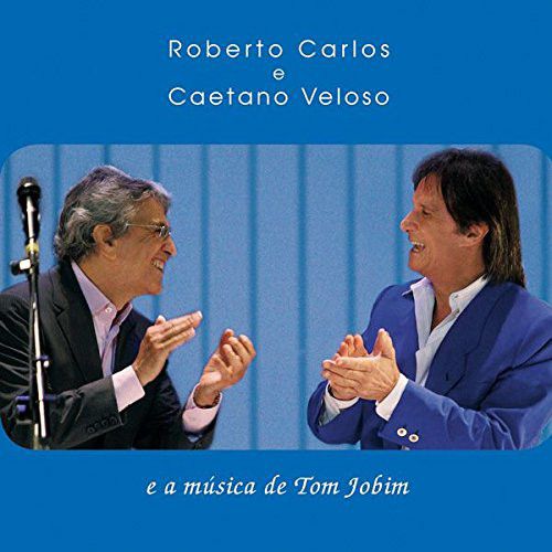 Cd Roberto Carlos e Caetano Veloso - e a Música de Tom Jobim Interprete Roberto Carlos e Caetano Veloso (2008) [usado]