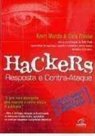 Livro Hackers: Respostas e Contra-ataques Autor Mandia, Kevin (2001) [usado]