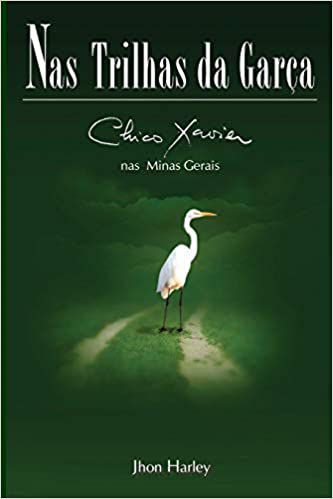 Livro nas Trilhas da Garça Autor Harley, Jhon (2016) [usado]