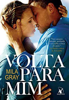 Livro Volta para mim Autor Gray, Mila (2016) [usado]