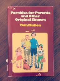 Livro Parables For Parents And Other Original Sinners Autor Mullen, Tom [usado]