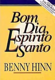 Livro Bom Dia, Espírito Santo Autor Hinn, Benny (1990) [usado]