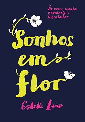 Livro Sonhos em Flor Autor Laure, Estelle (2018) [usado]