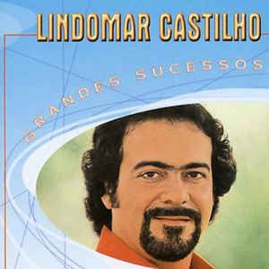Cd Lindomar Castilho - Grandes Sucessos Interprete Lindomar Castilho (2000) [usado]