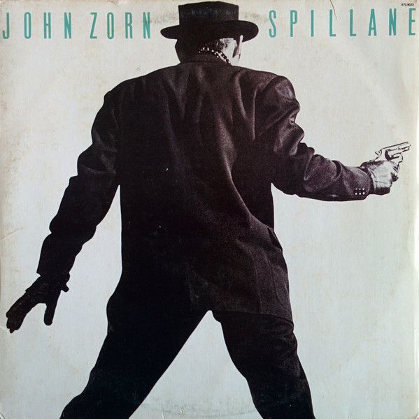 Disco de Vinil John Zorn - Spillane Interprete John Zorn (1988) [usado]