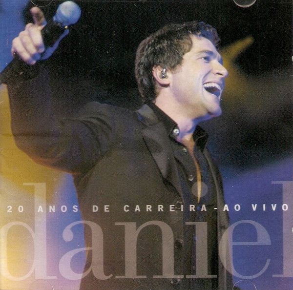 Cd Daniel 20 Anos de Carreira ao Vivo Interprete Daniel (2003) [usado]