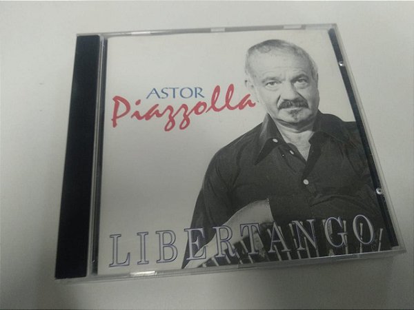 Cd Astor Piazzolla - Libertango Interprete Astor Piazzolla [usado]
