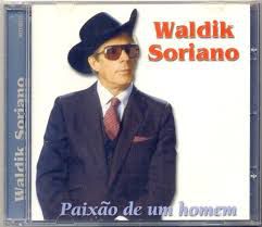 Cd Waldik Soriano - Paixão de um Homem Interprete Waldik Soriano [usado]