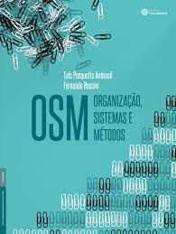 Livro Organização, Sistemas e Métodos Autor Andreoli, Taís Pasquotto (2015) [usado]