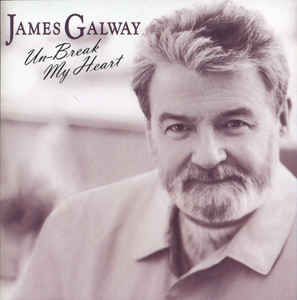 Cd James Galway - Un-break My Heart Interprete James Galway (1999) [usado]