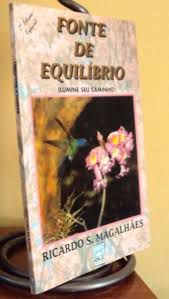 Livro Fonte de Equilíbrio: Ilumine seu Caminho Autor Magalhães, Ricardo S. (1996) [usado]