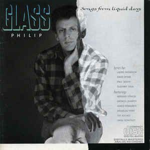 Cd Philip Glass - Songs From Liquid Days Interprete Philip Glass (1986) [usado]