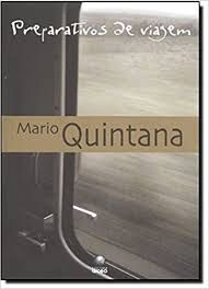 Livro Preparativos de Viagem Autor Quintana, Mario (2008) [usado]