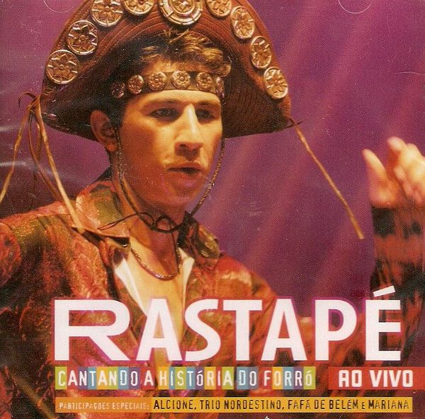 Cd Rastapé - Cantando a História do Forró (ao Vivo) Interprete Rastapé (2005) [usado]