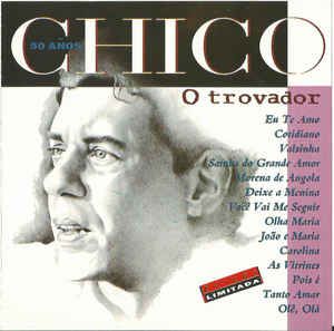 Cd Chico Buarque - o Trovador Interprete Chico Buarque [usado]