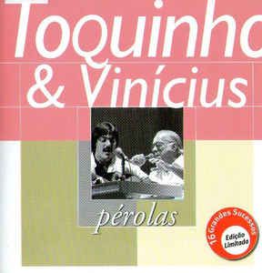 Cd Toquinho & Vinicius - Pérolas Interprete Toquinho & Vinicius (2000) [usado]
