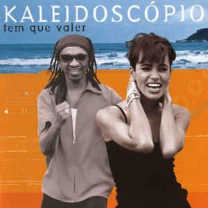 Cd Kaleidoscópio - Tem que Valer Interprete Kaleidoscópio (2003) [usado]