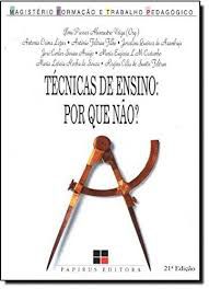 Livro Técnicas de Ensino: por que Não? Autor Veiga, Iima P. A. (2000) [usado]