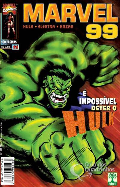 Gibi Marvel 99 Nº 11 - Formatinho Autor é Impossível Deter o Hulk - Elektra - Kazar (1999) [usado]