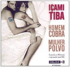 Livro Homem Cobra , Mulher Povo : Entenda as Diferenças e Seja Muito Mais Feliz Autor Tiba, Içami (2004) [usado]