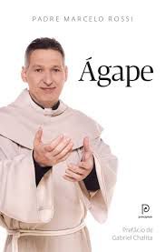 Livro Ágape Autor Rossi, Padre Marcelo (2010) [usado]
