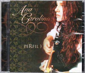 Cd Ana Carolina - Perfil ) Interprete Ana Carolina [usado]