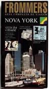 Livro Frommer''s- Guia Completo de Viagem - Nova York Autor Hammel, Faye [usado]