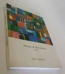 Livro Peças e Retalhos- Contos Autor Carmesini, Edmeu (2013) [usado]
