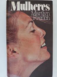 Livro Mulheres Autor French, Marilyn (1977) [usado]