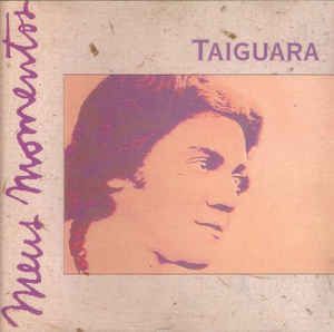 Cd Taiguara - Meus Momentos Interprete Taiguara (1994) [usado]