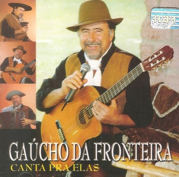 Cd Gaucho da Fronteira Canta Pra Elas Interprete Gaucho da Fronteira (2000) [usado]