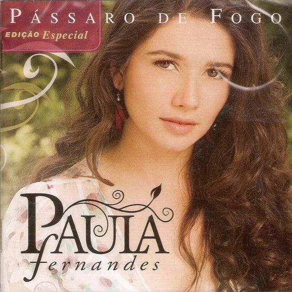 Cd Paula Fernandes Passaro de Fogo Interprete Paula Fernandes (2009) [usado]
