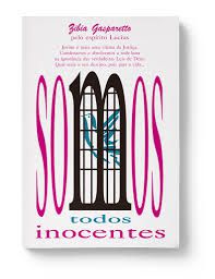 Livro Somos Todos Inocentes Autor Gasparetto, Zibia M. [usado]