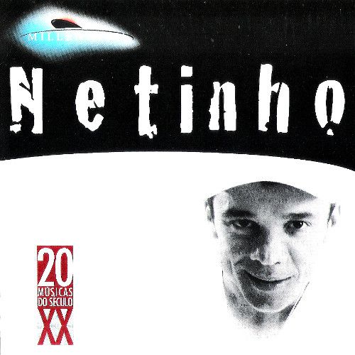 Cd Netinho - Millennium - 20 Músicas do Século Xx Interprete Netinho (1998) [usado]
