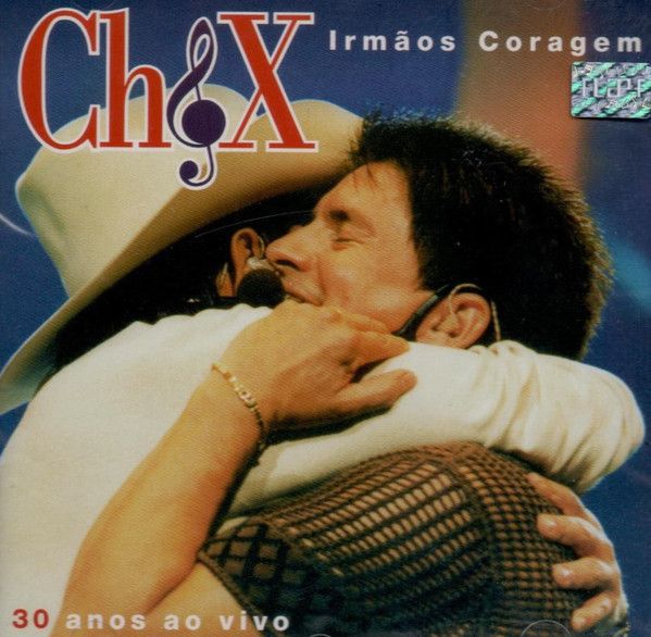 Cd Chitãozinho & Xororó - Irmãos Coragem - 30 Anos ao Vivo Interprete Chitãozinho & Xororó (2000) [usado]