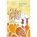 Livro Estou bem ! 7 Passos para Uma Vida Feliz Autor Okawa, Ryuho (2013) [usado]