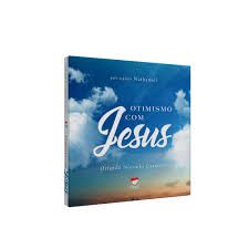 Livro Otimismo com Jesus Autor Carneiro, Orlando Noronha (2017) [usado]