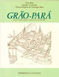 Livro Grão-pará Autor Maia, Tom (1987) [usado]