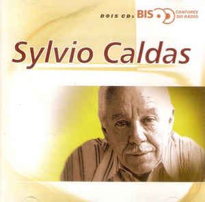 Cd Sylvio Caldas - Bis Interprete Sylvio Caldas (2000) [usado]