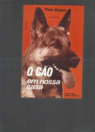 Livro Cão em Nossa Casa, o Autor Gygas, Théo (2000) [usado]