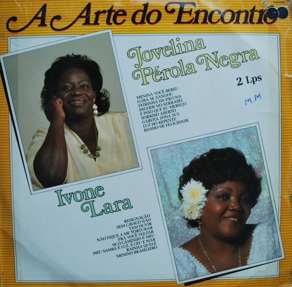Disco de Vinil Jovelina Pérola Negra, Dona Ivone Lara - a Arte do Encontro Interprete Jovelina Pérola Negra, Dona Ivone Lara (1991) [usado]